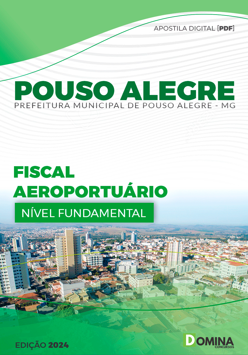 Apostila Pref Pouso Alegre MG 2024 Fiscal Aeroportuário