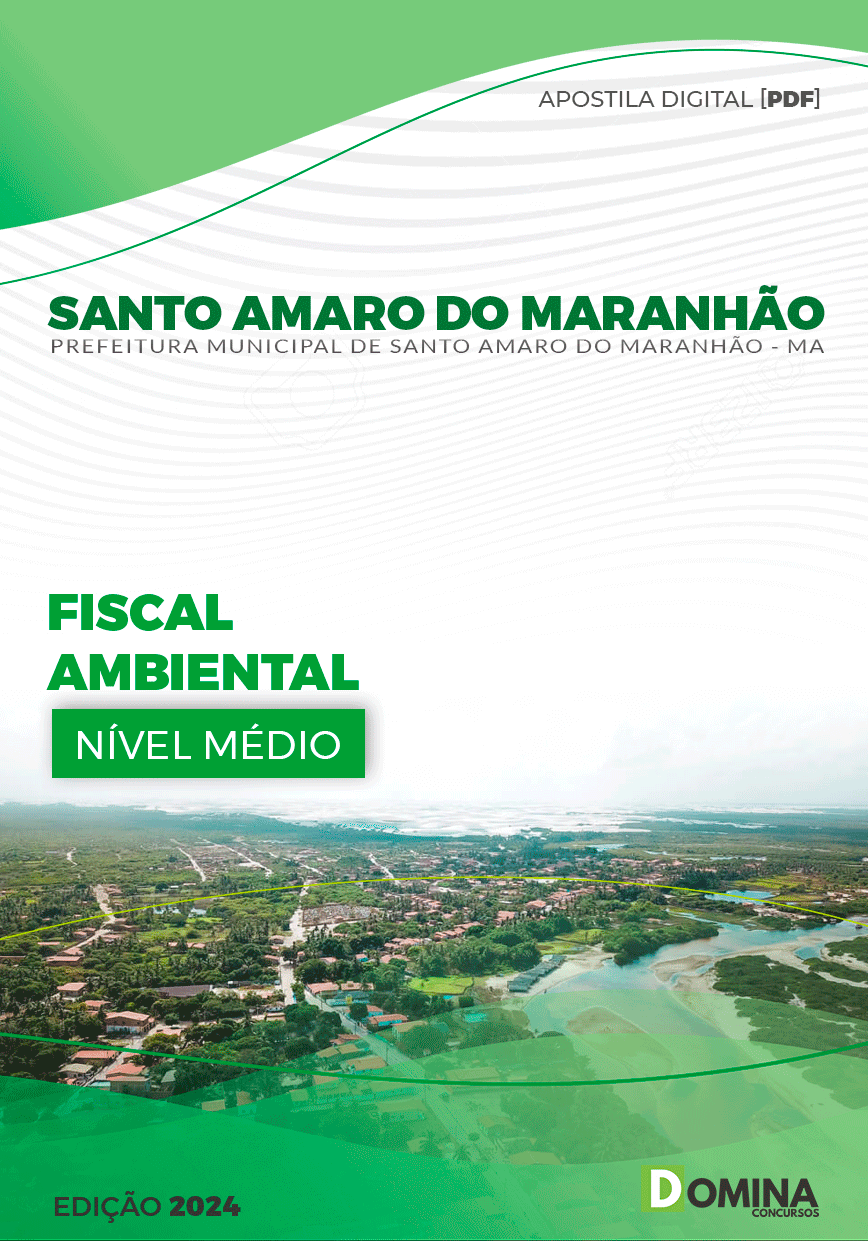 Apostila Pref Santo Amaro MA 2024 Fiscal Ambiental