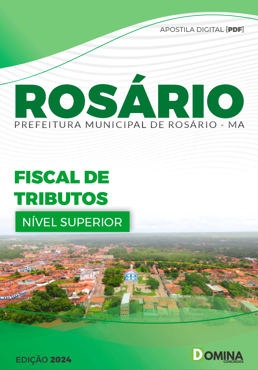 Apostila Pref Rosário MA 2024 Fiscal Tributos