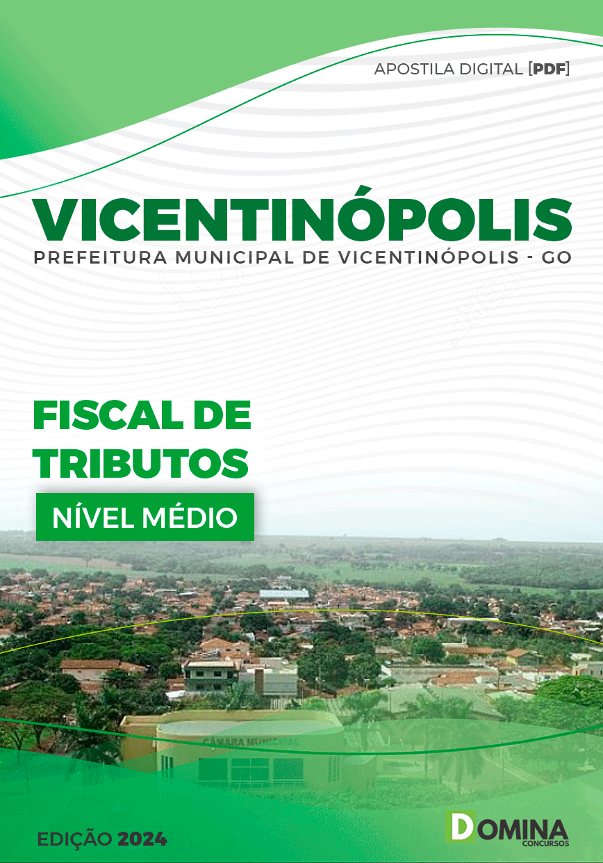 Apostila Pref Vicentinópolis GO 2024 Fiscal Tributos