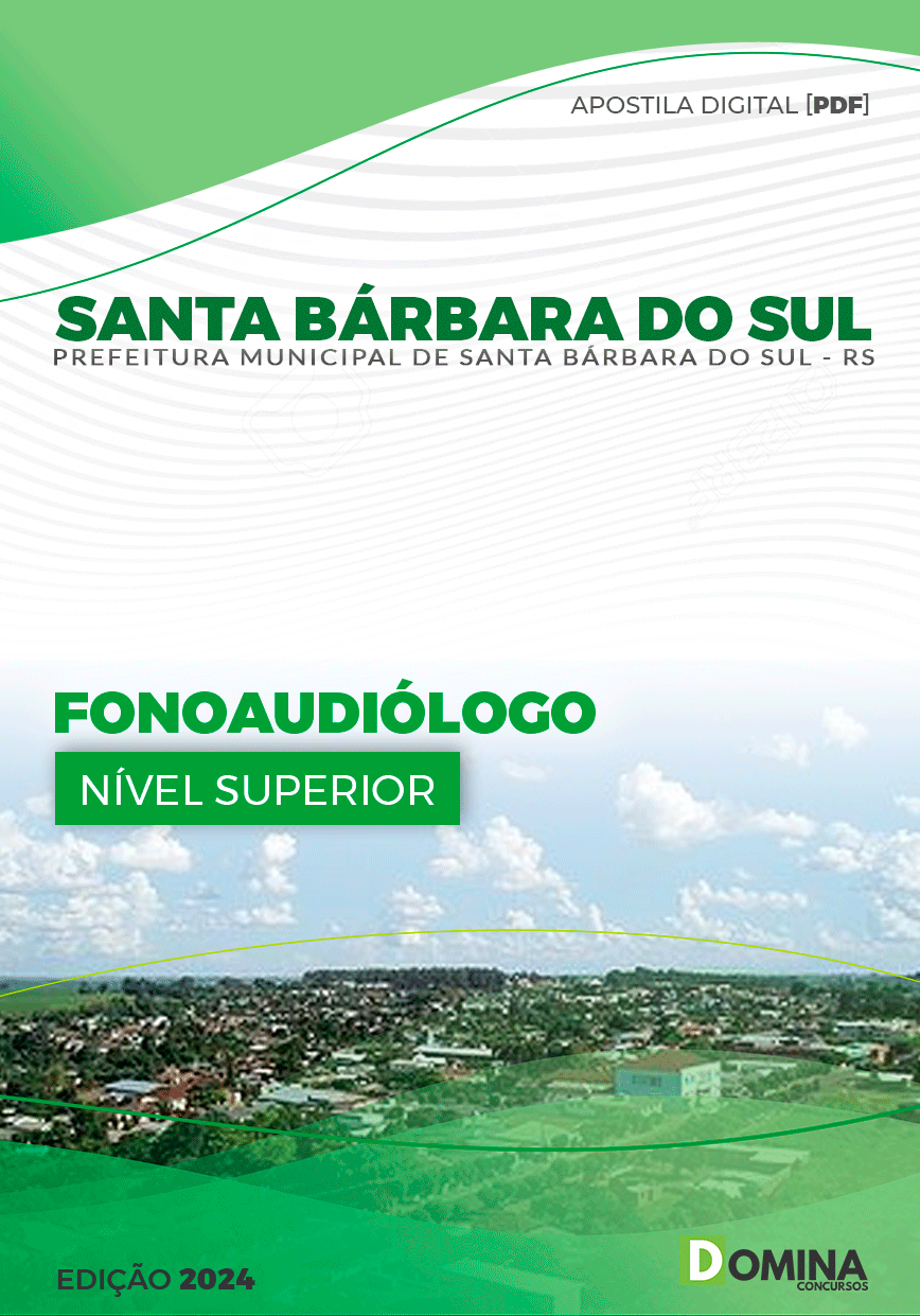 Pref Santa Bárbara do Sul RS 2024 Fonoaudiólogo