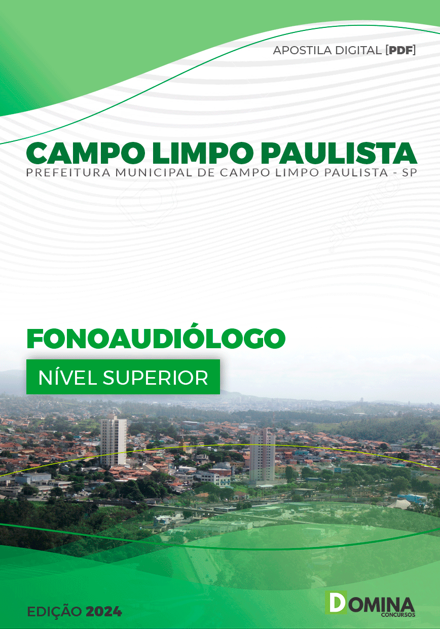 Apostila Pref Campo Limpo Paulista SP 2024 Fonoaudiólogo