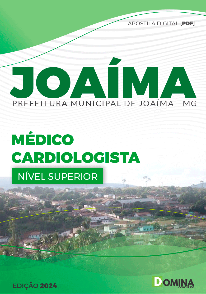 Apostila Pref Joaíma MG 2024 Médico Cardiologista