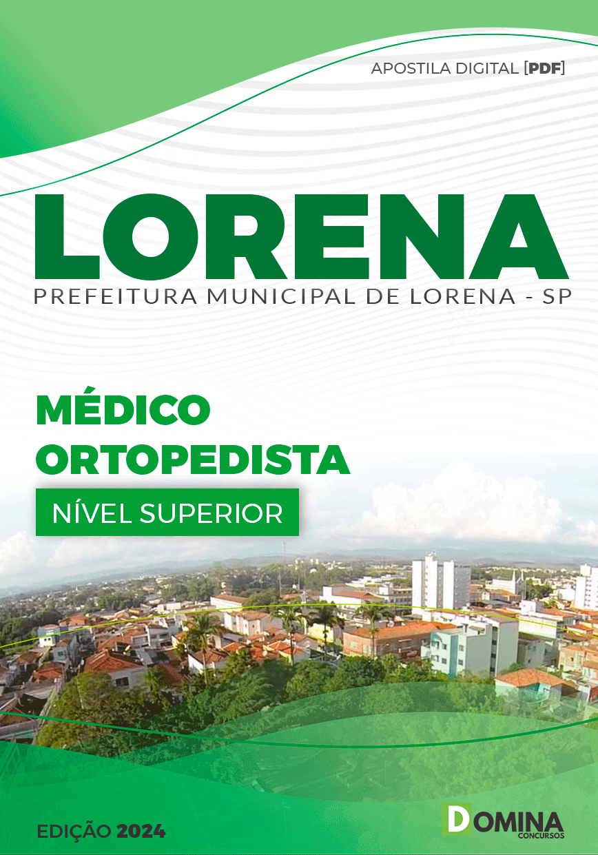 Apostila Pref Lorena SP 2024 Médico Ortopedista