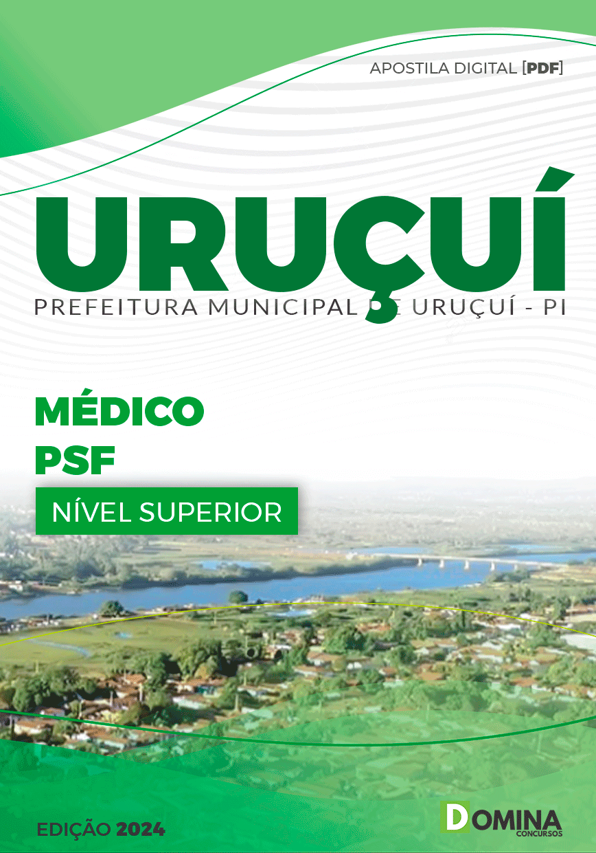 Apostila Pref Uruçuí PI 2024 Médico PSF