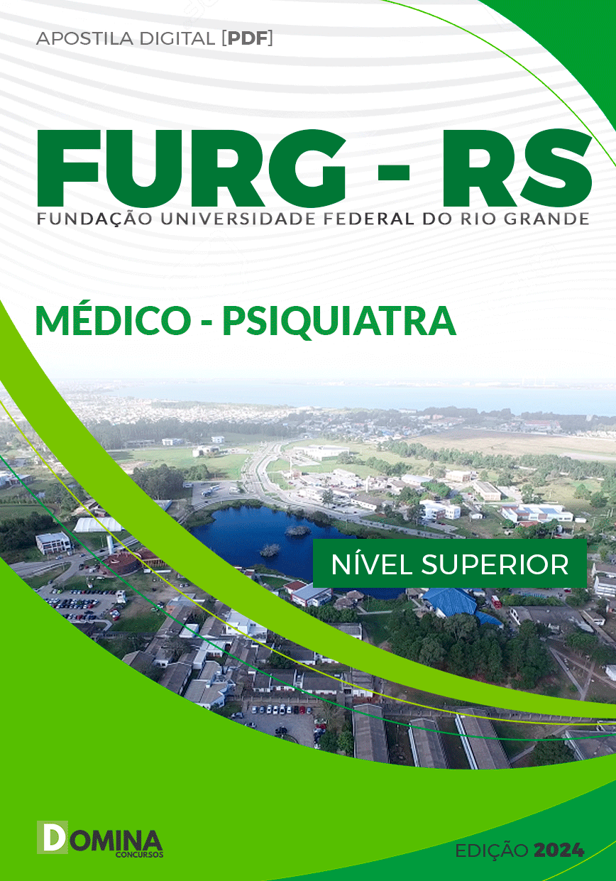 Apostila FURG Rio Grande RS 2024 Médico Psiquiatra