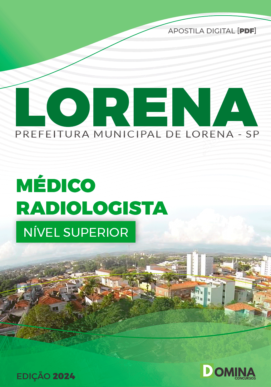 Apostila Pref Lorena SP 2024 Médico Radiologista