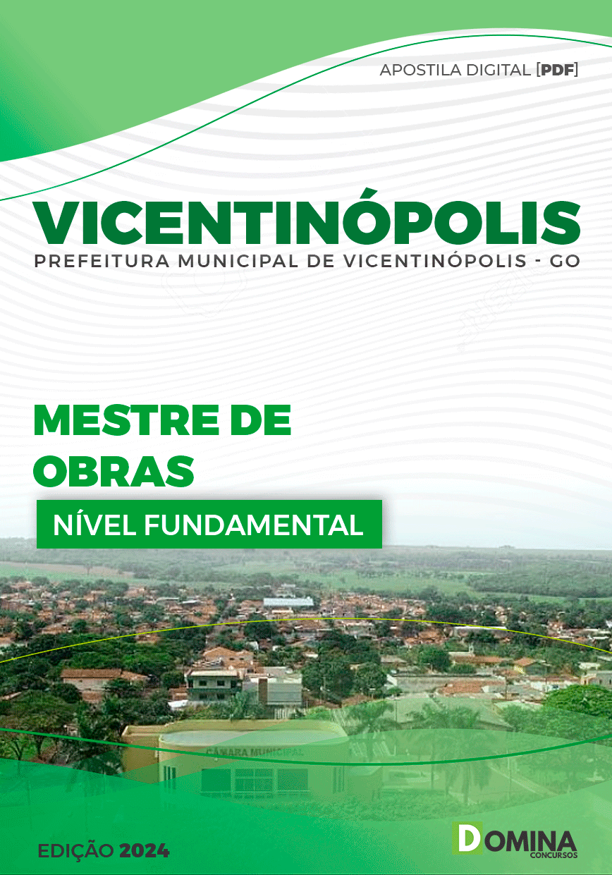 Apostila Pref Vicentinópolis GO 2024 Mestre Obras