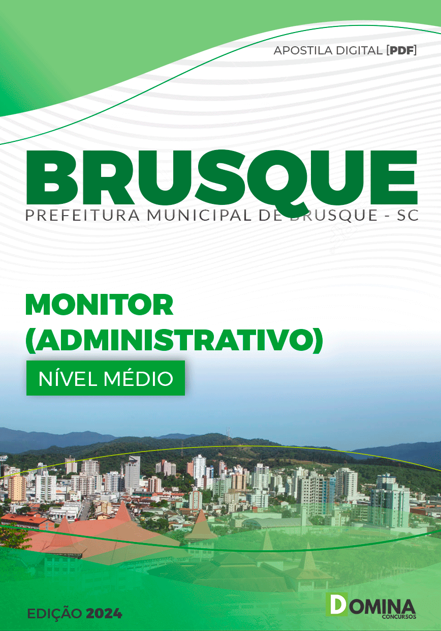 Apostila Pref Brusque SC 2024 Monitor Administrativo