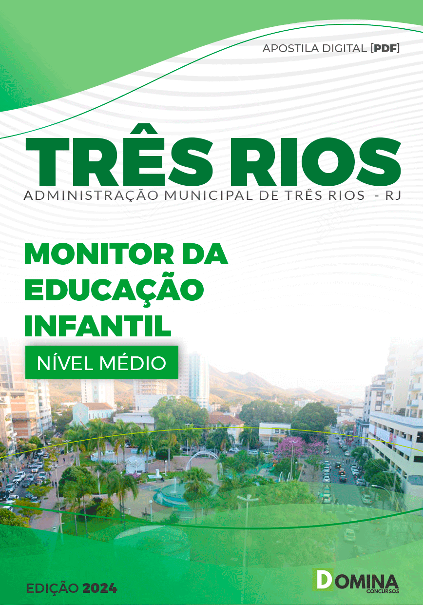 Apostila Pref Três Rios RJ 2024 Monitor da Educação Infantil