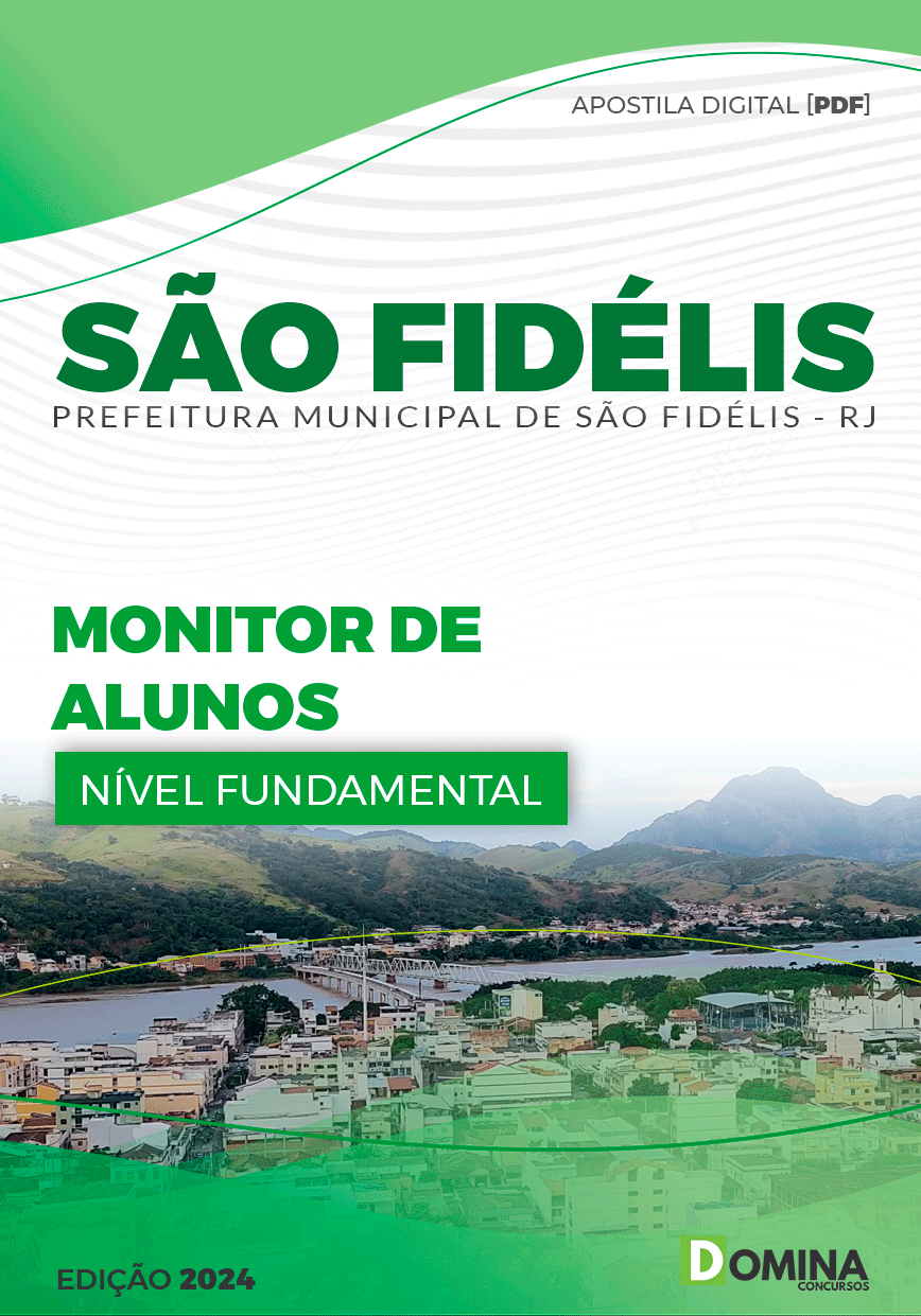 Apostila Pref São Fidélis RJ 2024 Monitor Alunos