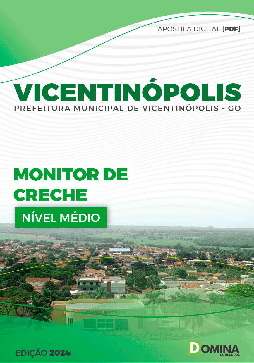 Apostila Pref Vicentinópolis GO 2024 Monitor Creche