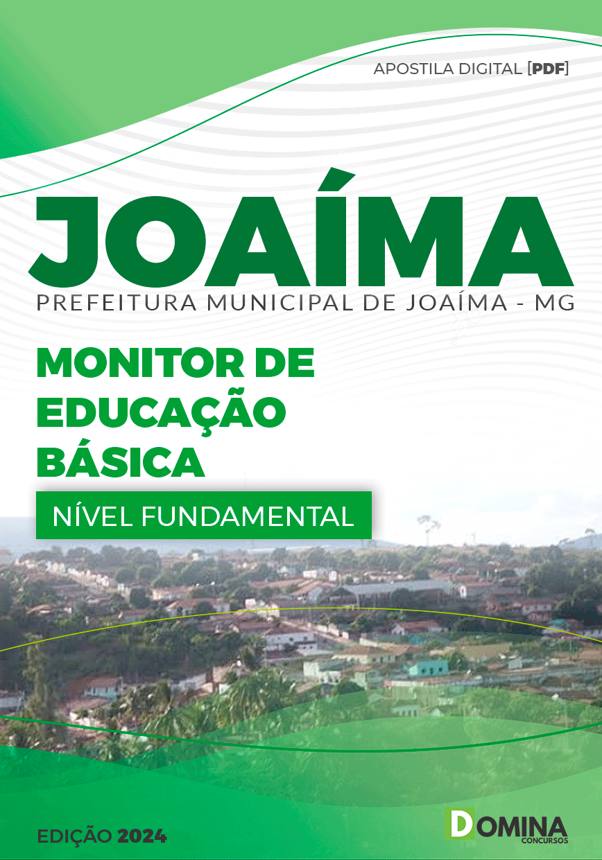 Apostila Pref Joaíma MG 2024 Monitor de Educação Básica