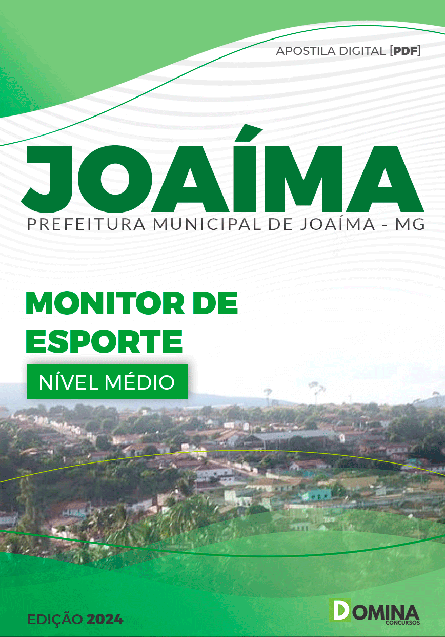 Apostila Pref Joaíma MG 2024 Monitor de Esporte