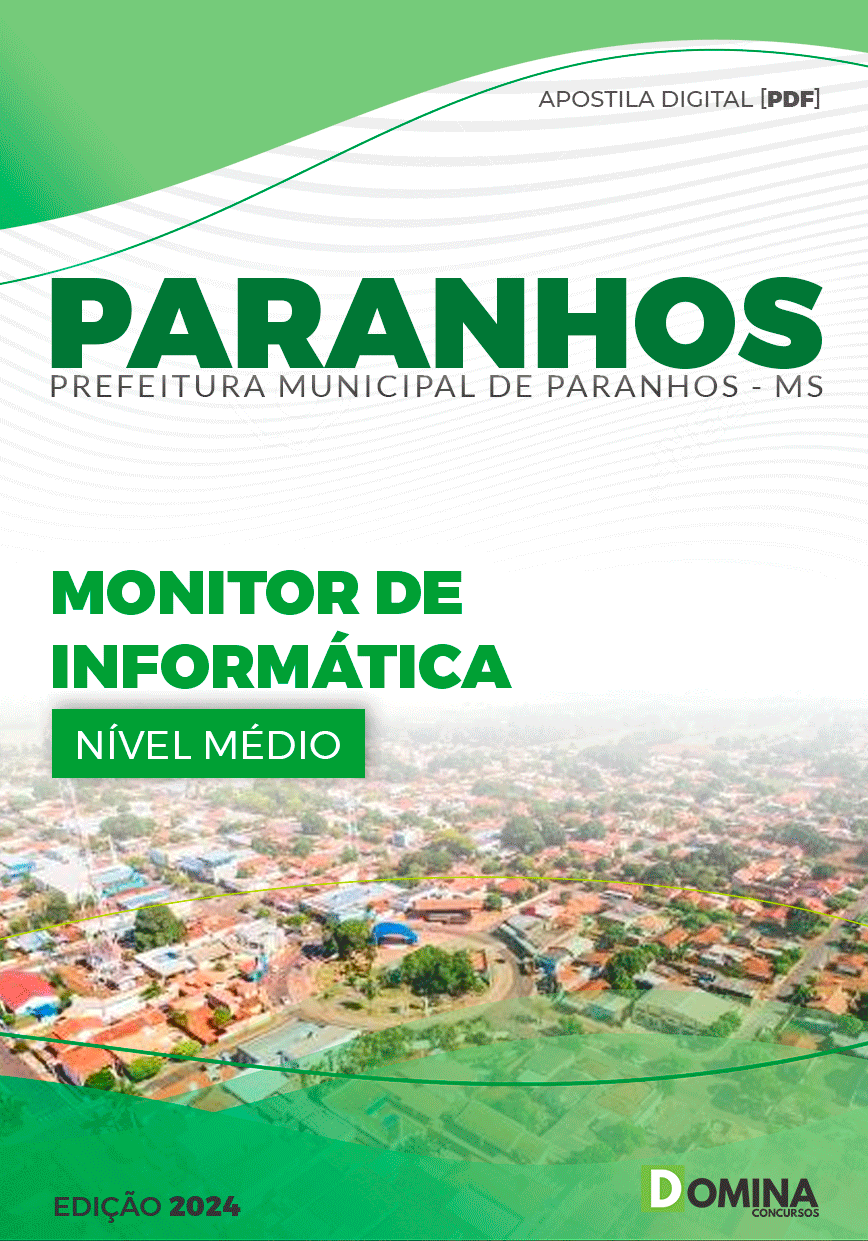 Apostila Pref Paranhos MS 2024 Monitor Informática
