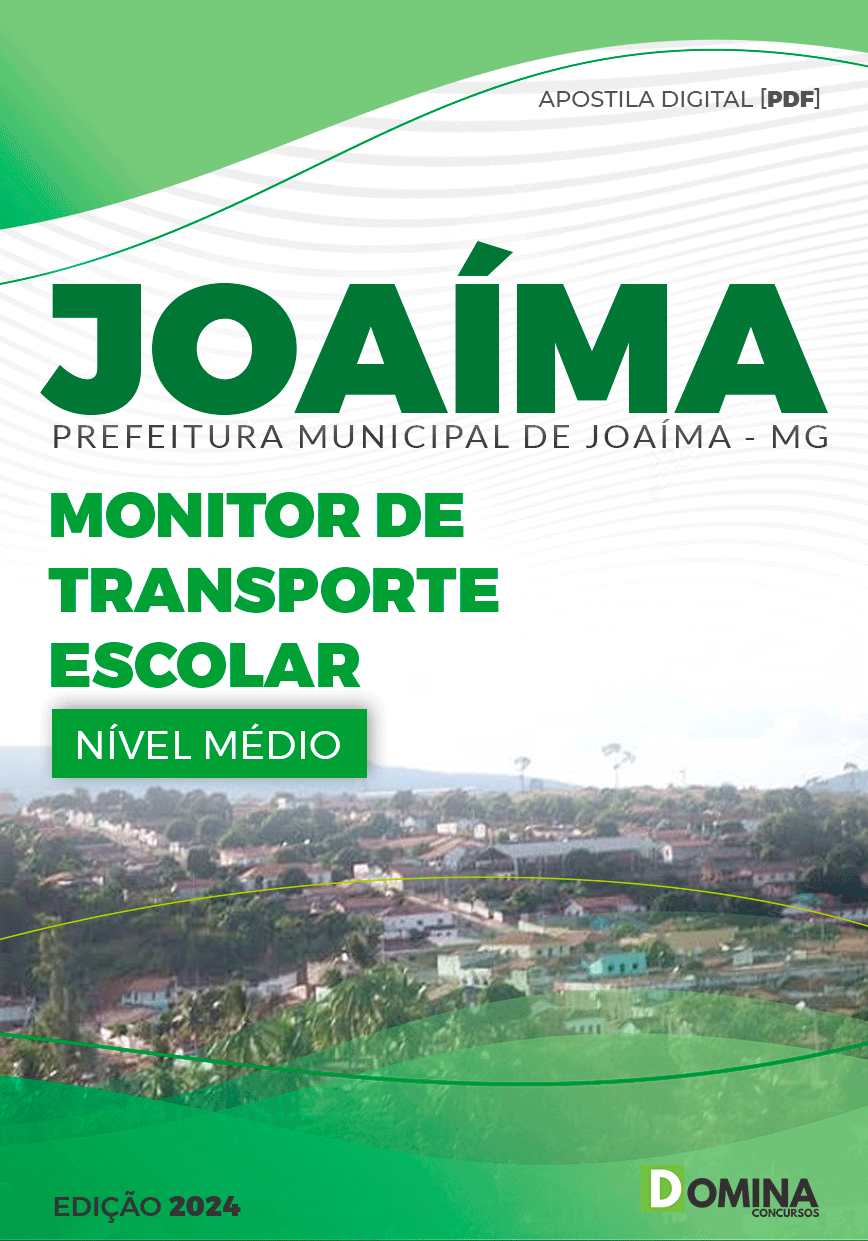Apostila Pref Joaíma MG 2024 Monitor de Transporte Escolar