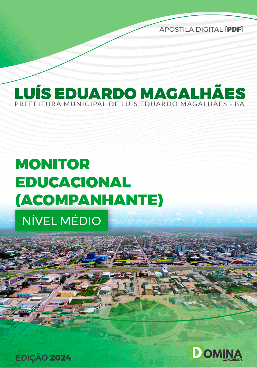 Apostila Pref Luís Eduardo Magalhães BA 2024 Monitor Educacional Acompanhante