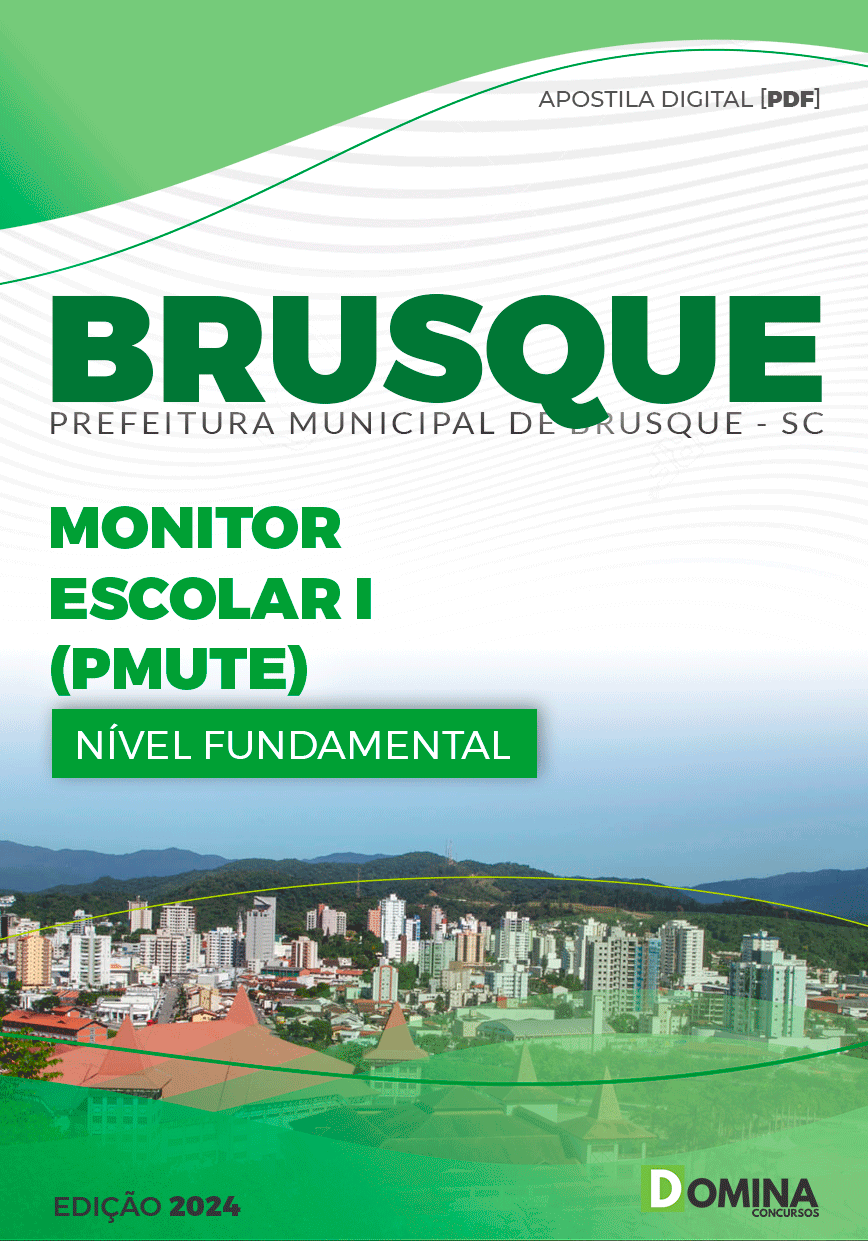 Apostila Pref Brusque SC 2024 Monitor Escolar PMUTE
