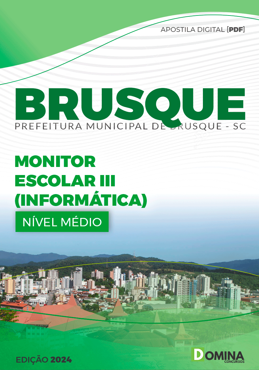 Apostila Pref Brusque SC 2024 Monitor Escolar II Educação Infantil