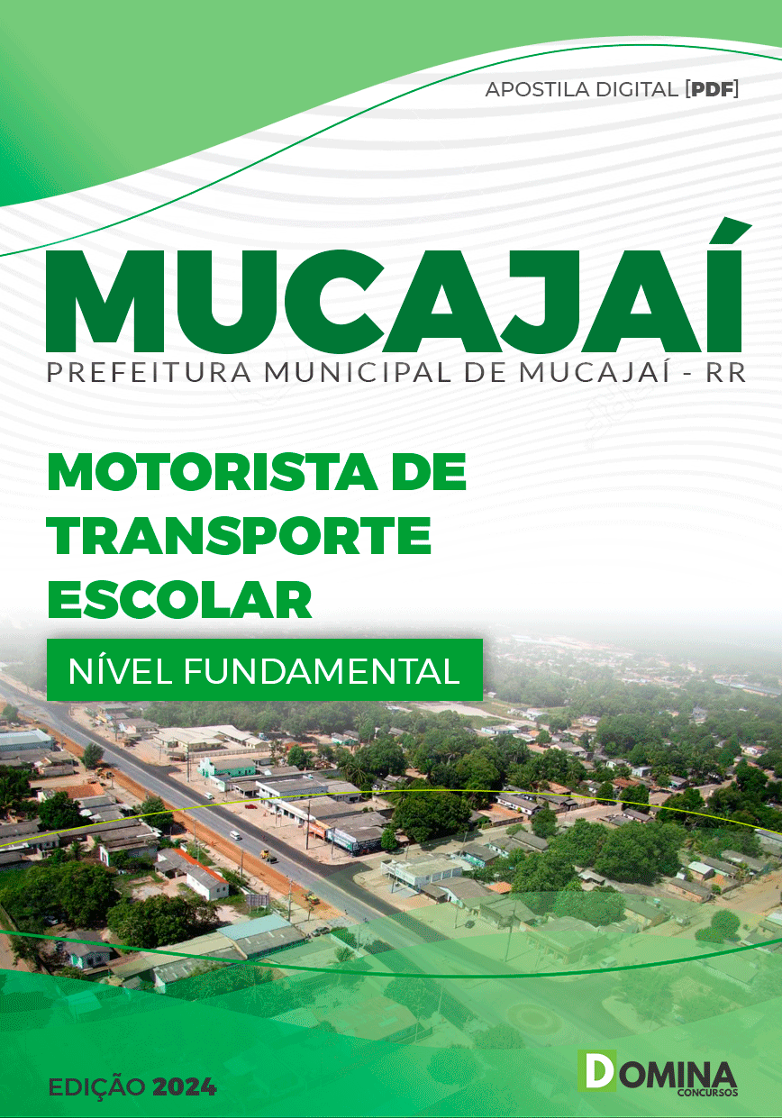 Apostila Pref Mucajaí RR 2024 Motorista de Transporte Escolar