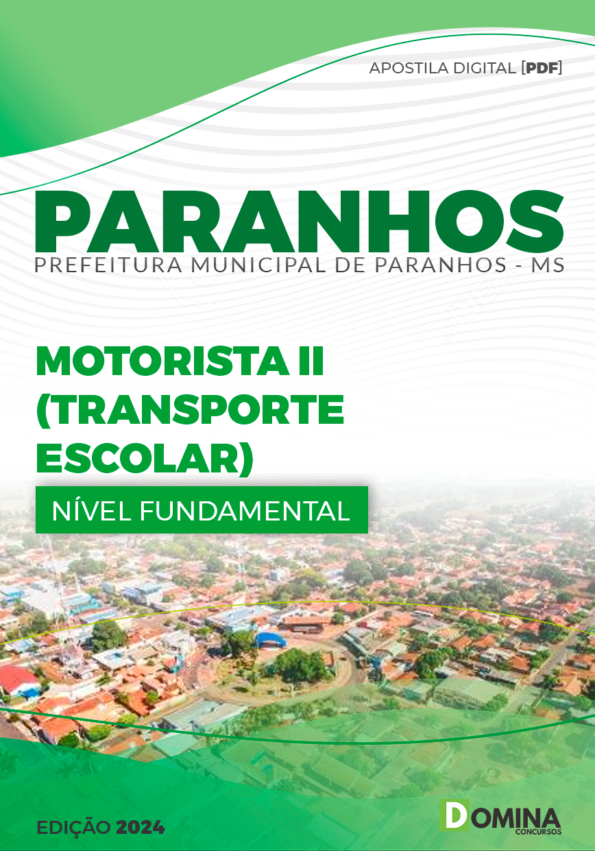 Apostila Pref Paranhos MS 2024 Motorista Transporte Escolar
