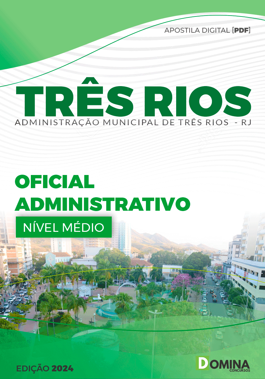 Apostila Pref Três Rios RJ 2024 Oficial Administrativo