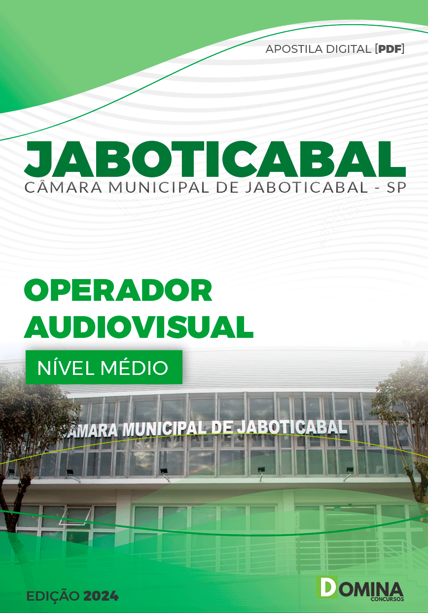 Apostila Câmara Jaboticabal SP 2024 Operador Audiovisual