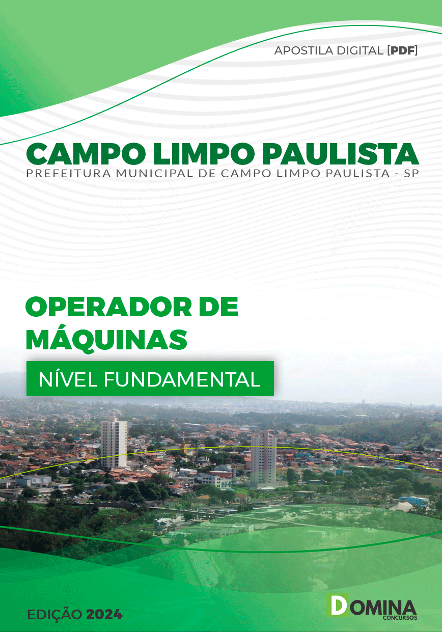 Apostila Pref Campo Limpo Paulista SP 2024 Operador Máquinas