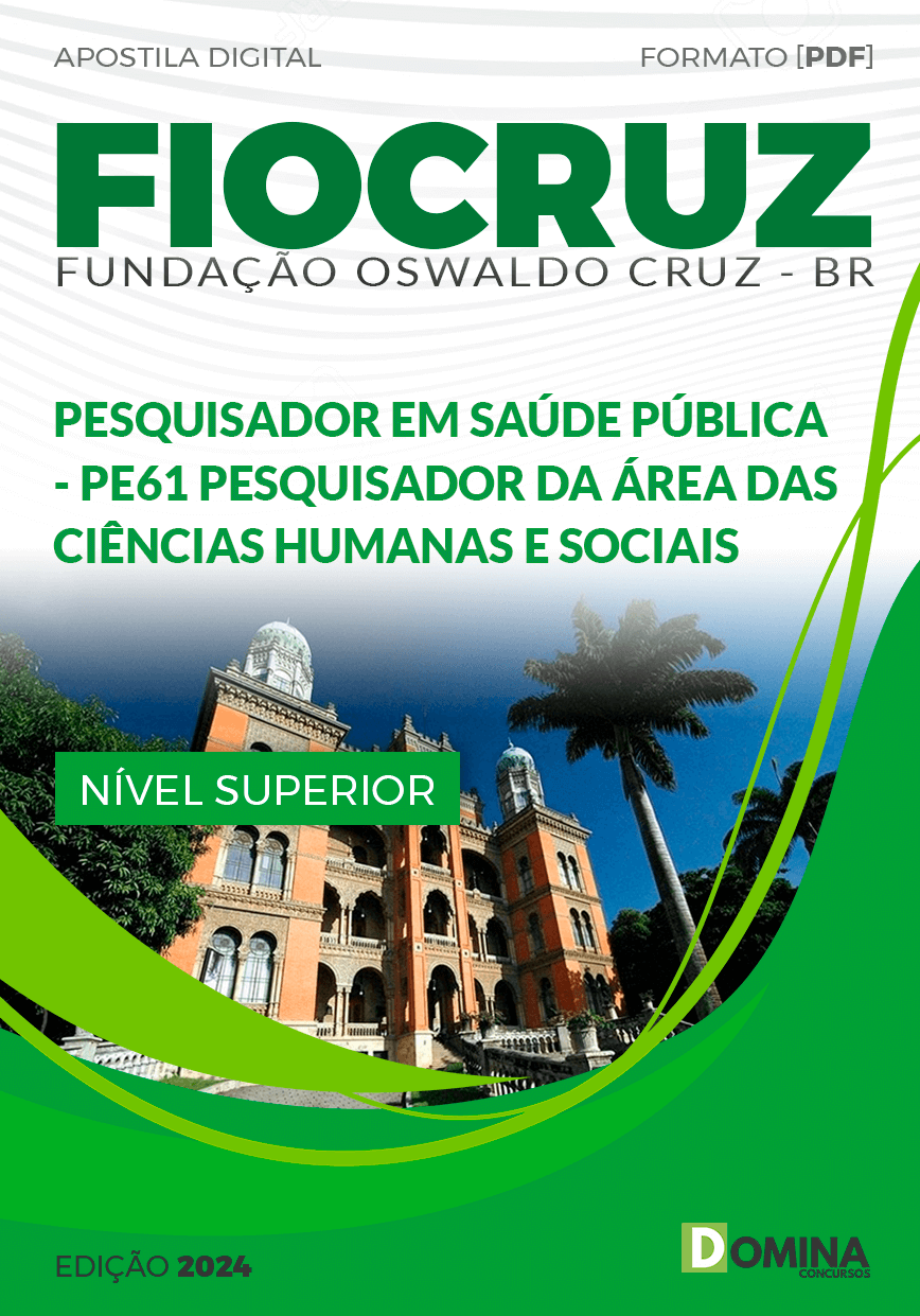 Apostila FIOCRUZ 2024 PE12 PE61 Pesquisador Área Ciências Humanas Sociais