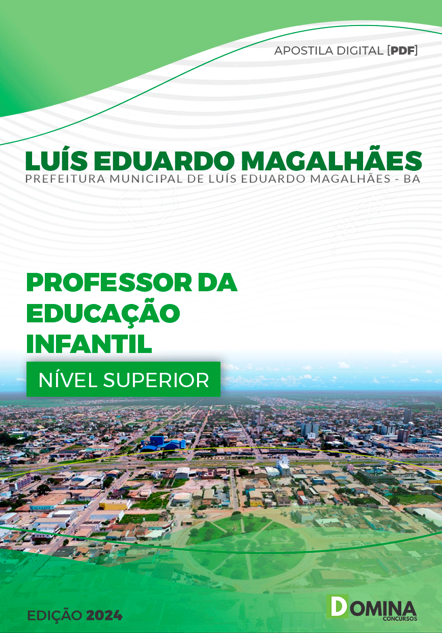 Apostila Pref Luís Eduardo Magalhães BA 2024 Professor Educação Infantil