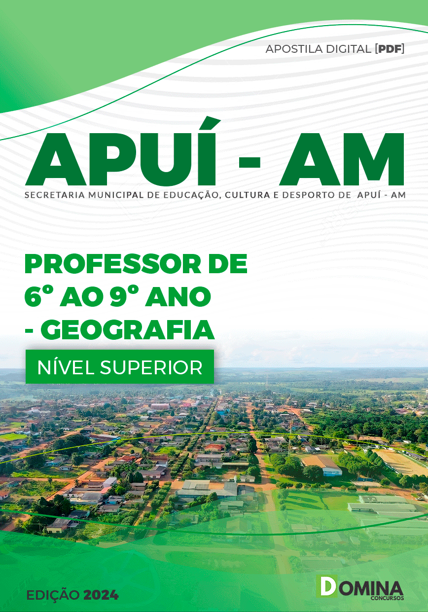 Apostila Concurso Pref Apuí AM 2024 Professor Geografia