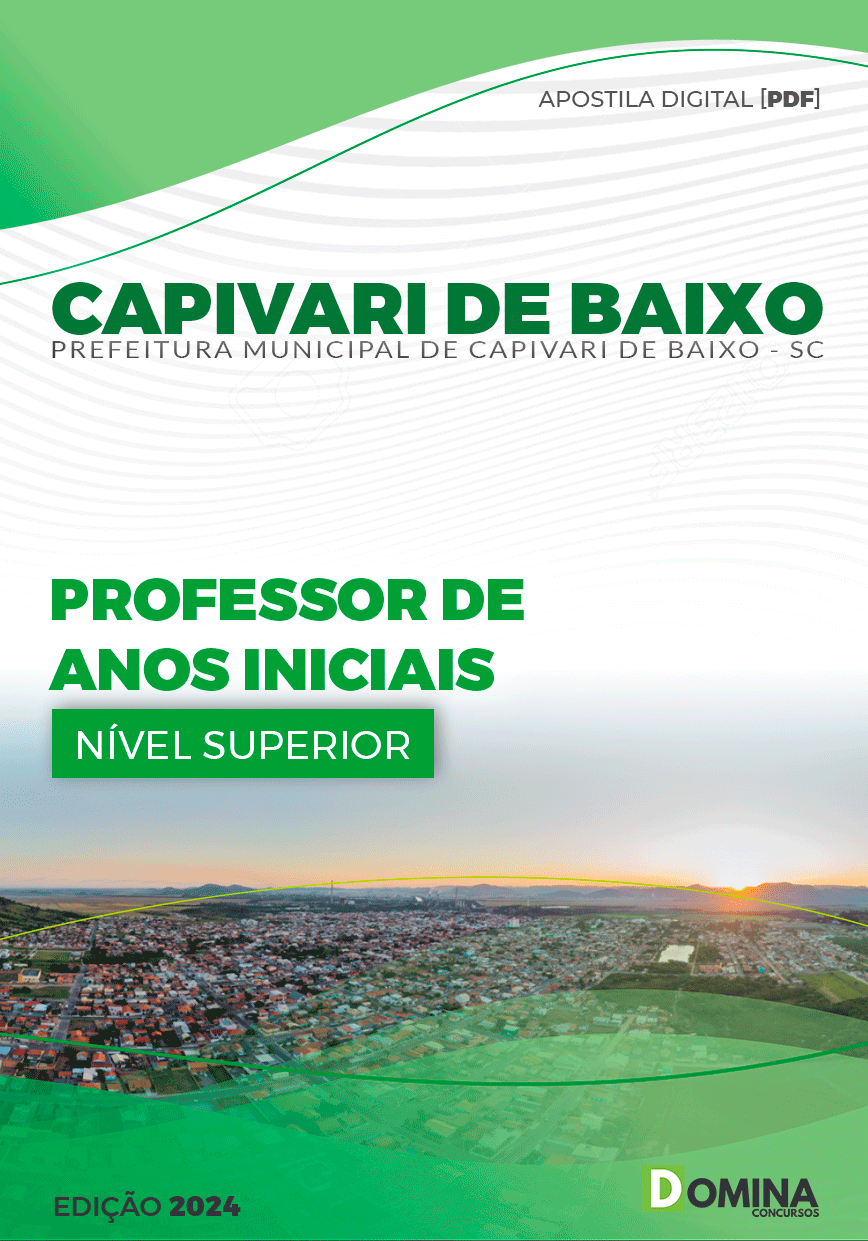 Apostila Pref Capivari de Baixo SC 2024 Professor Anos Iniciais
