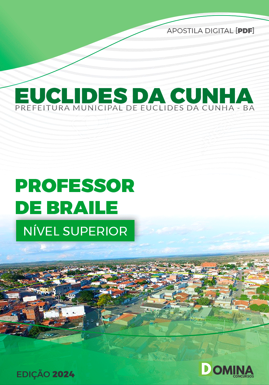 Apostila Pref Euclides da Cunha BA 2024 Professor de Braile