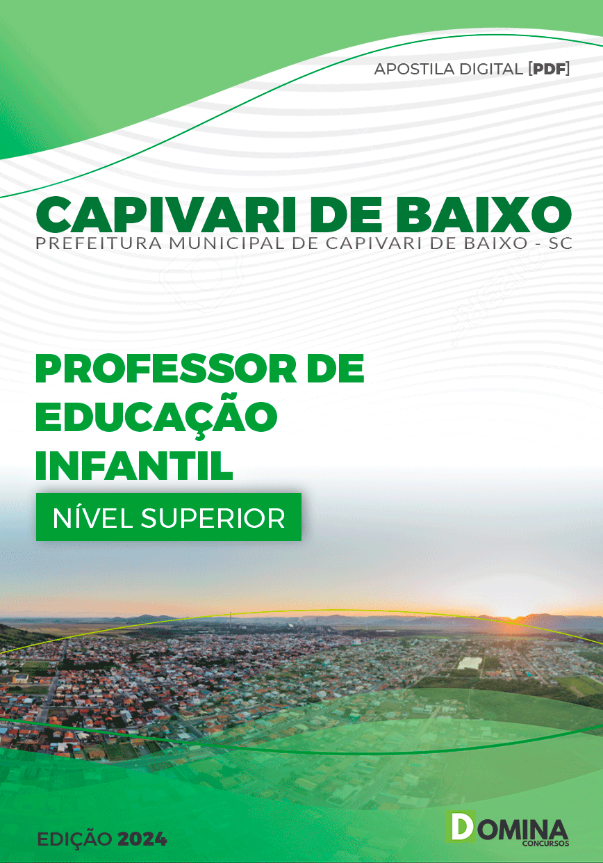Apostila Pref Capivari de Baixo SC 2024 Professor Educação Infantil