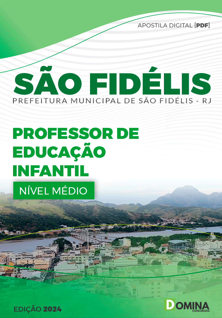 Apostila Pref São Fidélis RJ 2024 Professor Educação Infantil