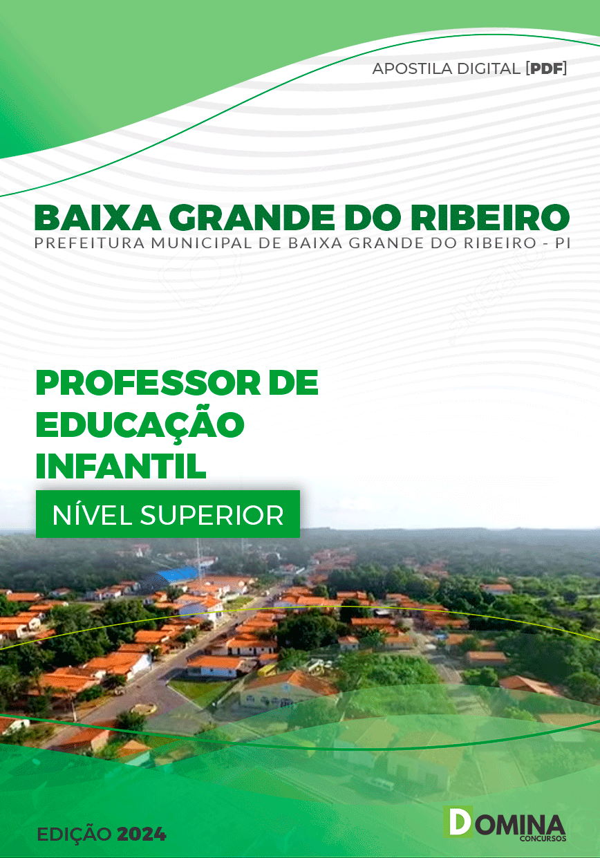 Pref Baixa Grande do Ribeiro PI 2024 Professor Educação Infantil