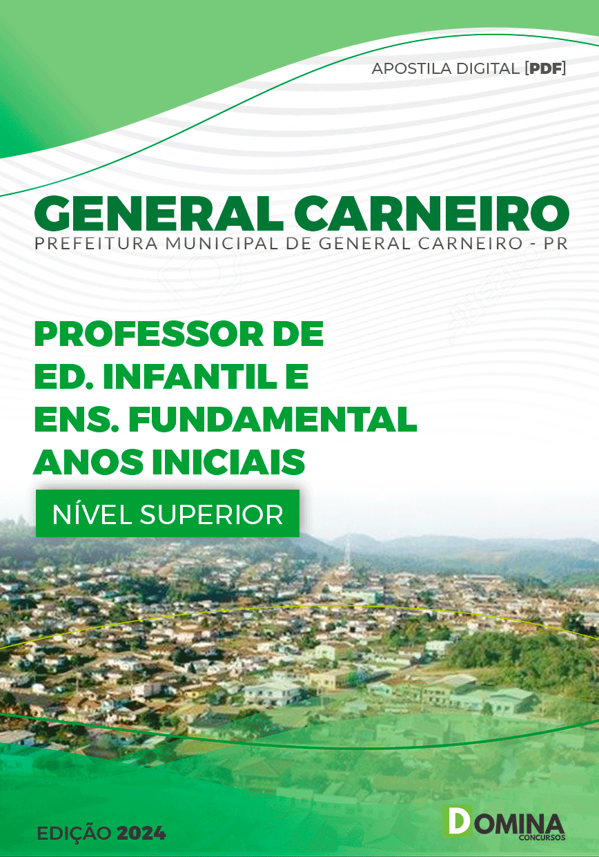 Apostila Pref General Carneiro PR 2024 Professor Educação Infantil