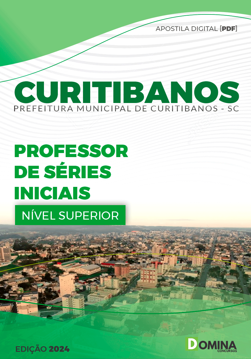 Apostila Pref Curitibanos SC 2024 Professor Séries Inicias