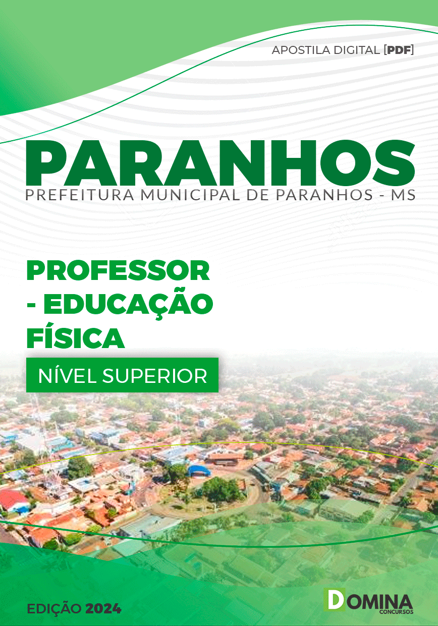 Apostila Pref Paranhos MS 2024 Professor Educação Física