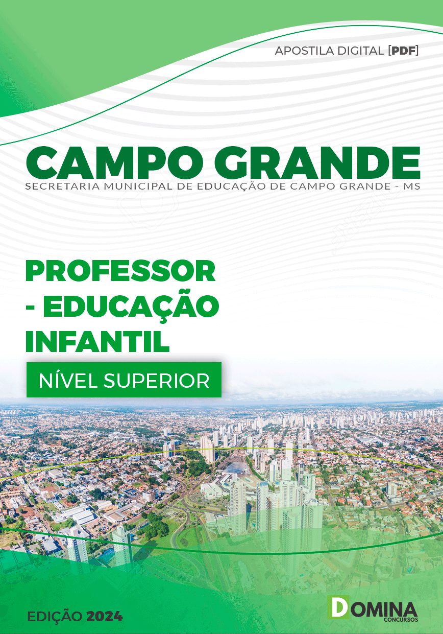 Apostila Pref Campo Grande MS 2024 Professor Educação Infantil