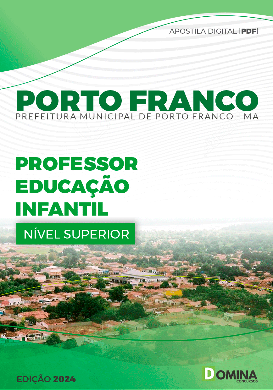 Apostila Pref Porto Franco MA 2024 Professo Educação Infantil