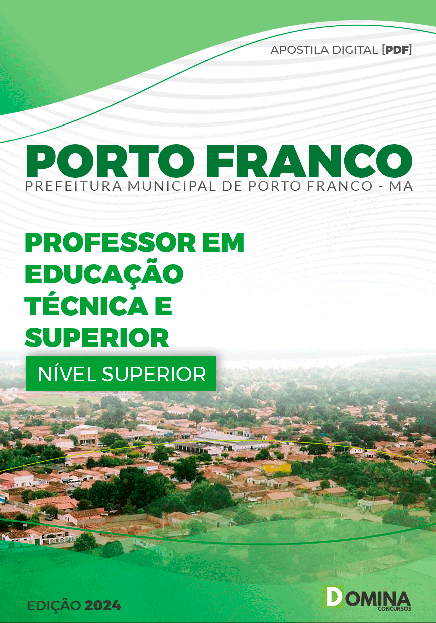Apostila Pref Porto Franco MA 2024 Professo Educação Técnica Superior