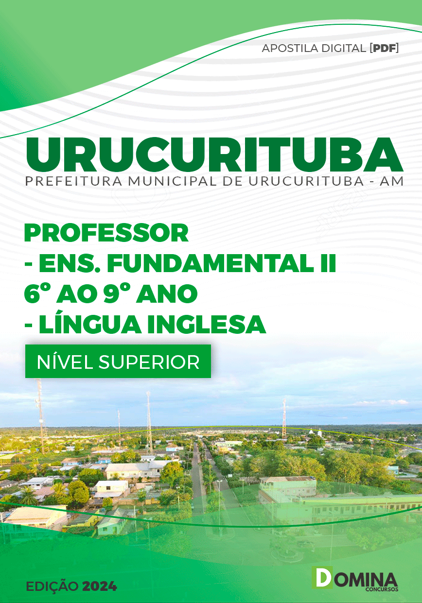 Apostila Pref Urucurituba AM 2024 Professor Língua Inglesa