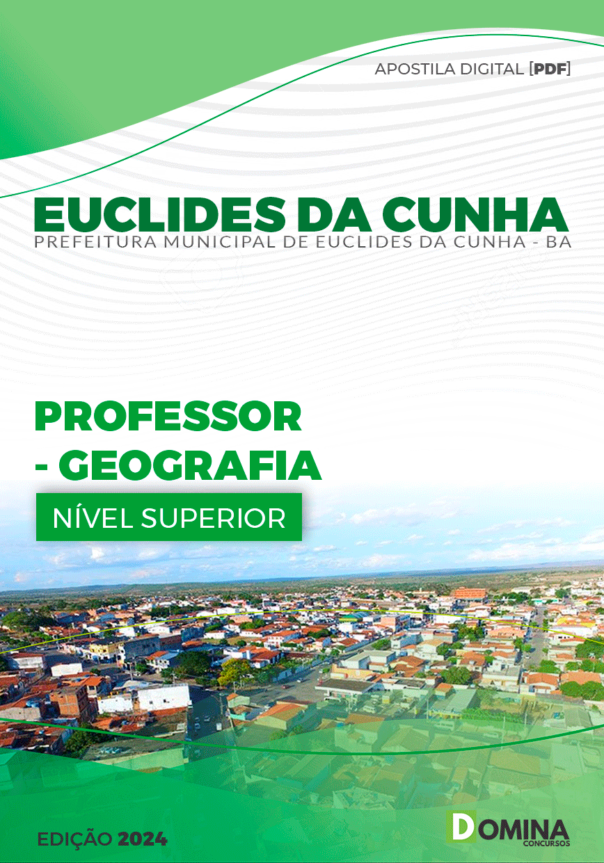 Apostila Pref Euclides da Cunha BA 2024 Professor de Geografia