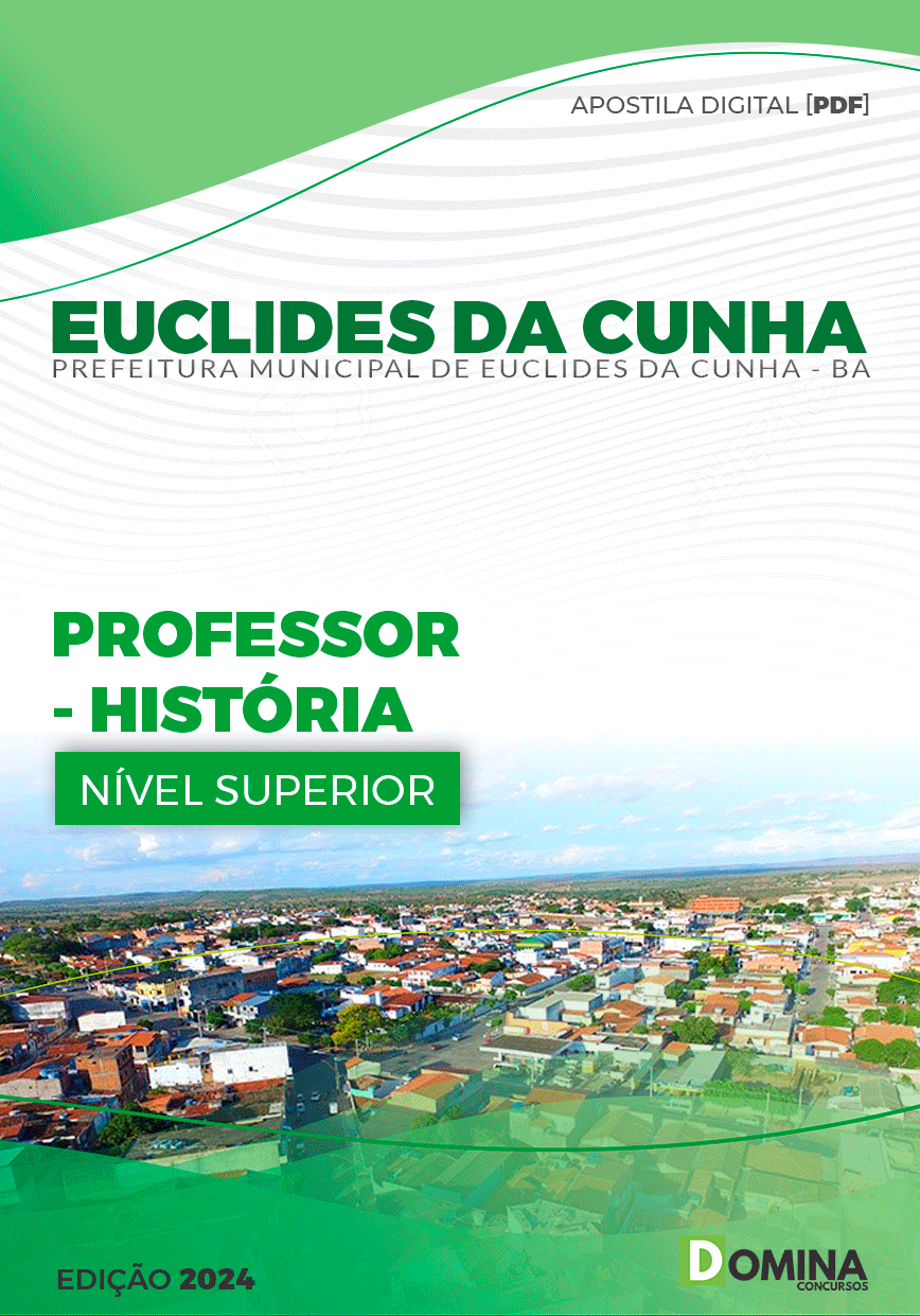 Apostila Pref Euclides da Cunha BA 2024 Professor de História