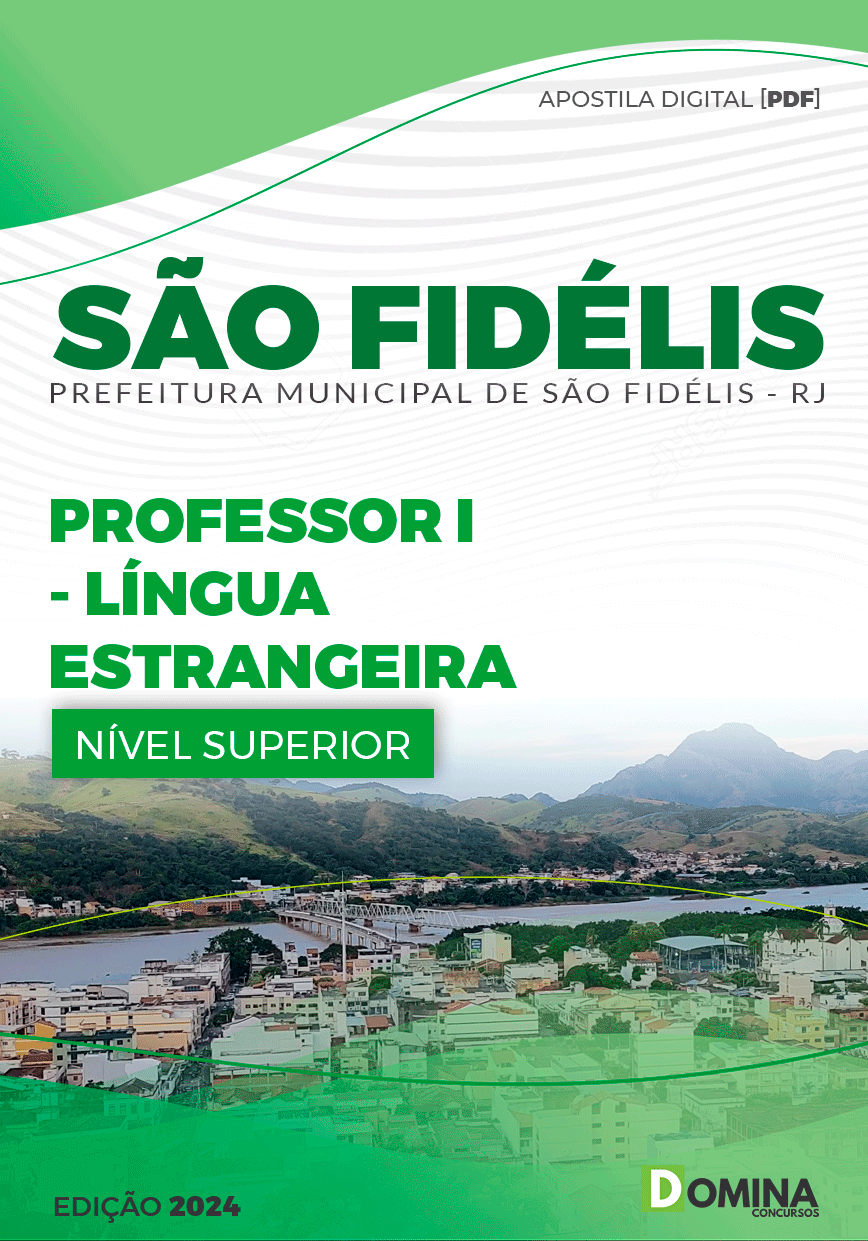 Apostila Pref São Fidélis RJ 2024 Professor I Língua Estrangeira
