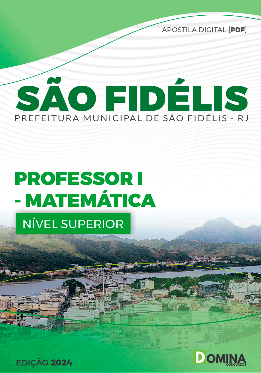 Apostila Pref São Fidélis RJ 2024 Professor I Matemática