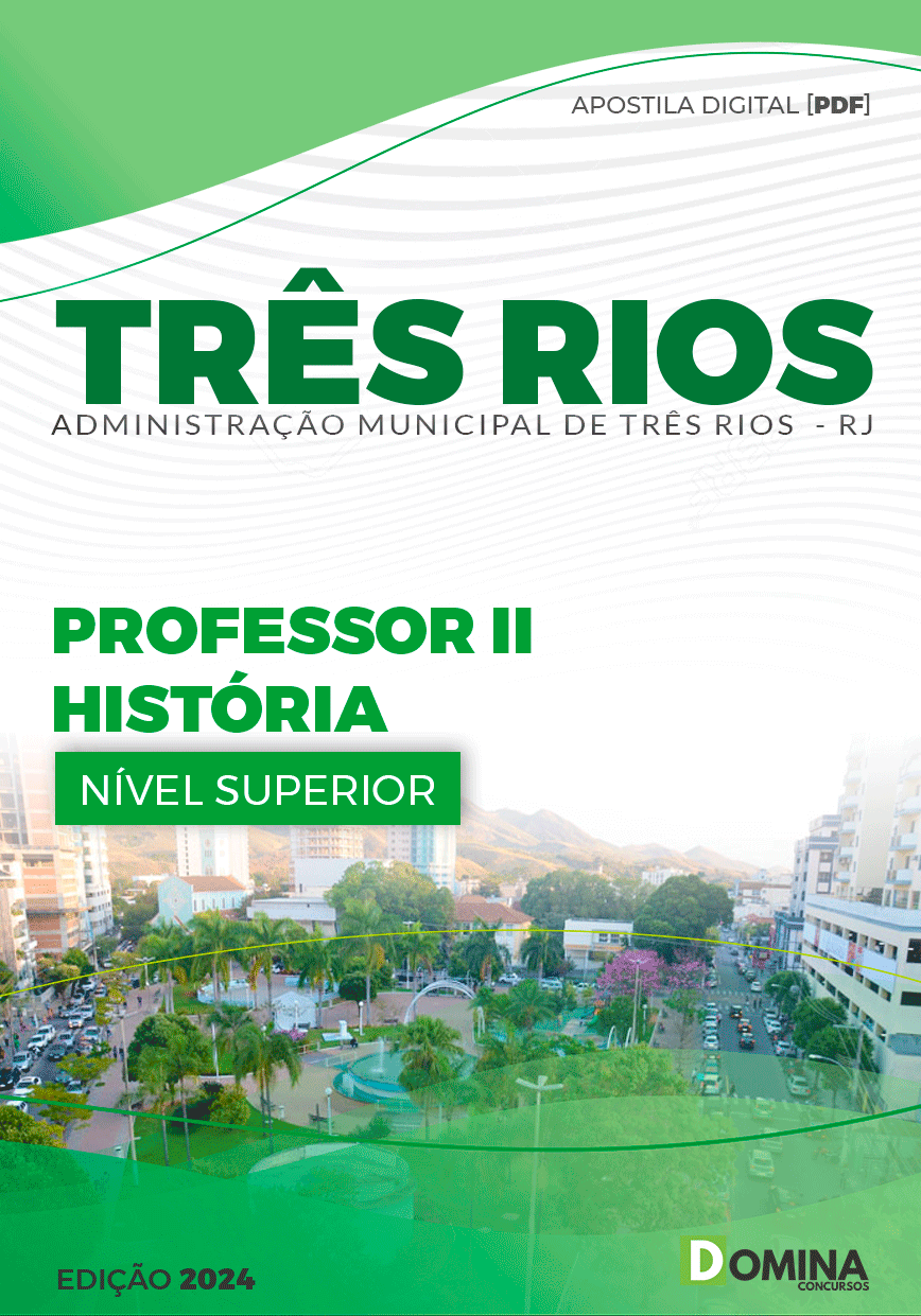 Apostila Pref Três Rios RJ 2024 Professor de História