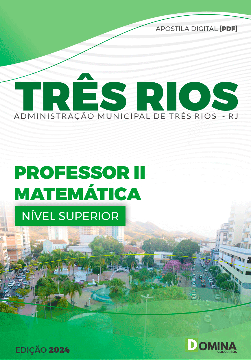 Apostila Pref Três Rios RJ 2024 Professor de Matemática