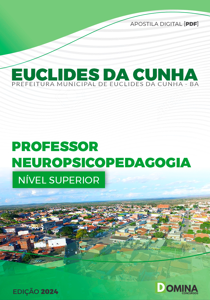 Pref Euclides da Cunha BA 2024 Professor Neuropsicopedagogia